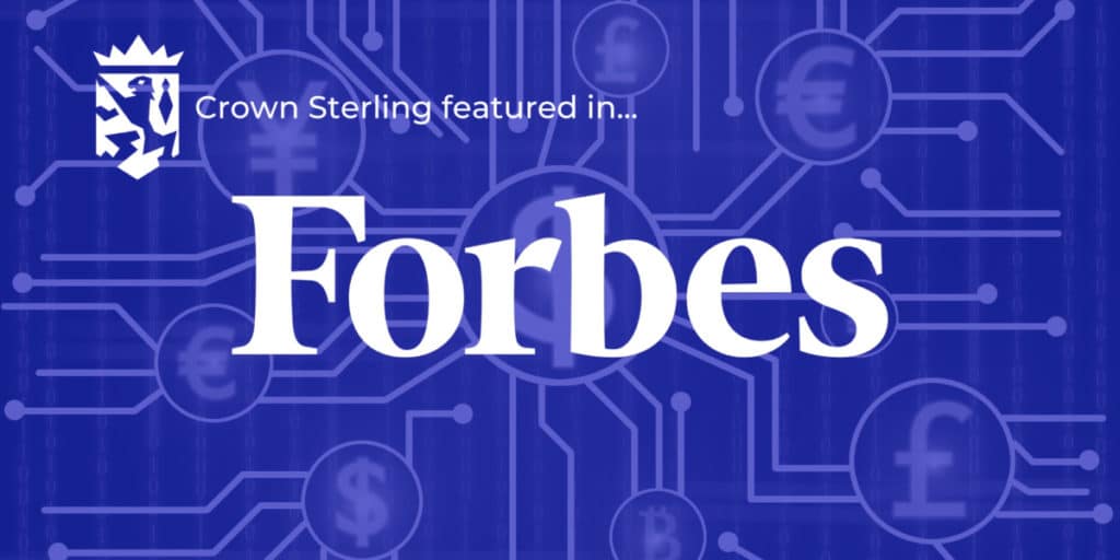 Crown Sterling Featured In Forbes